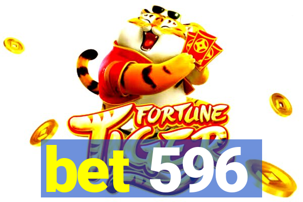 bet 596